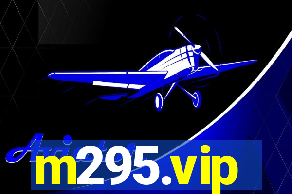 m295.vip