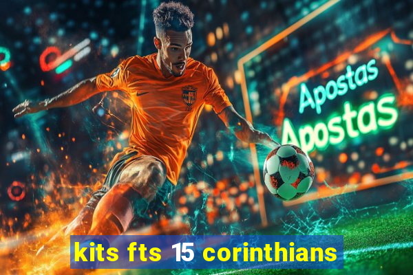 kits fts 15 corinthians