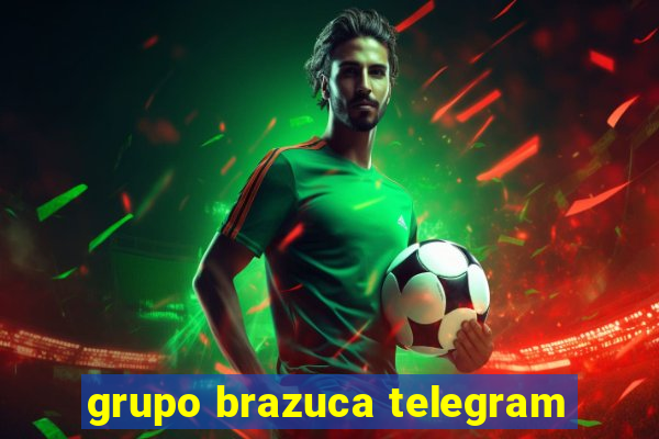 grupo brazuca telegram