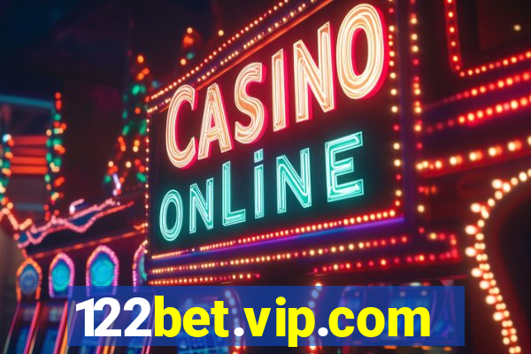 122bet.vip.com