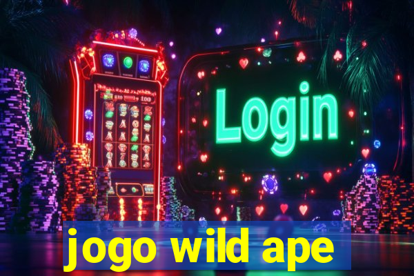 jogo wild ape