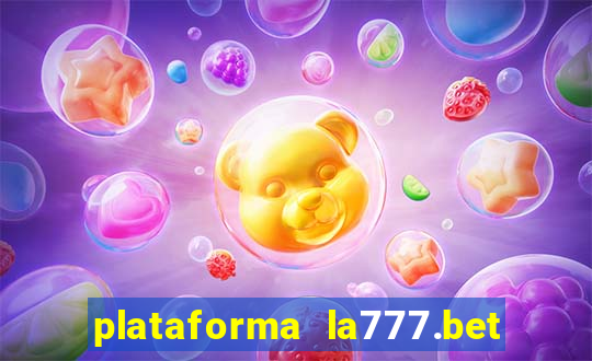 plataforma la777.bet é confiável