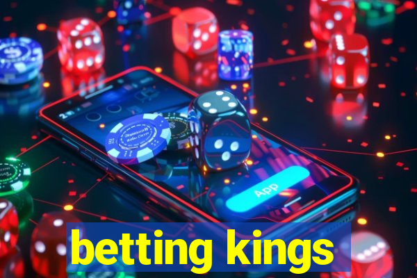 betting kings