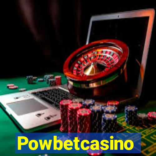 Powbetcasino