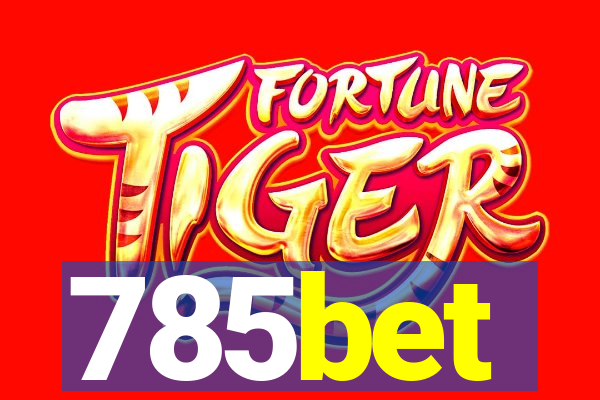 785bet