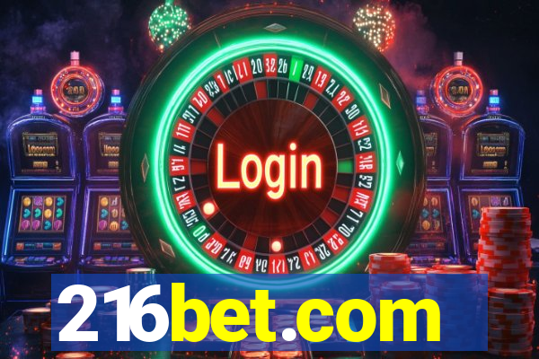 216bet.com