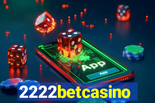 2222betcasino