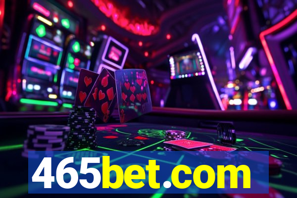 465bet.com