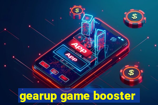 gearup game booster