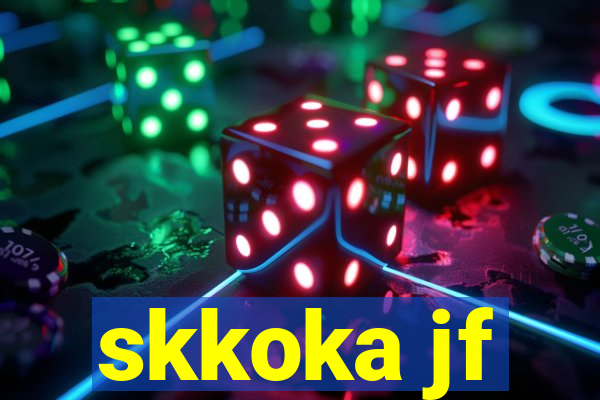 skkoka jf