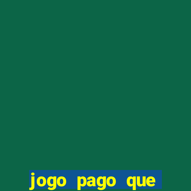 jogo pago que ganha dinheiro