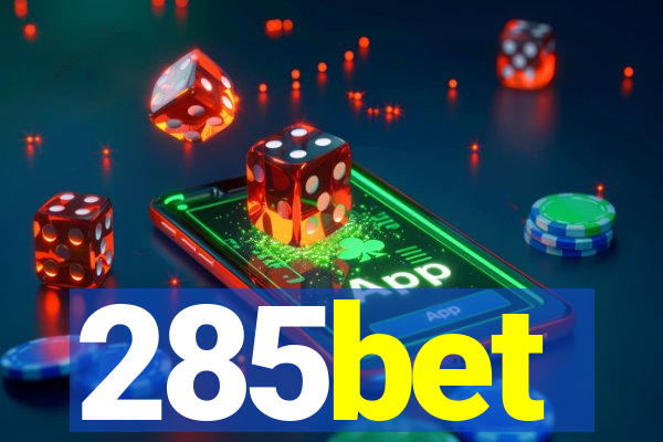 285bet