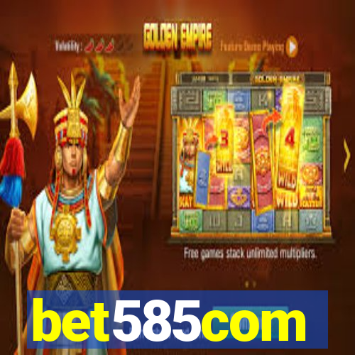 bet585com