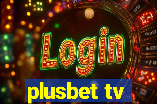 plusbet tv