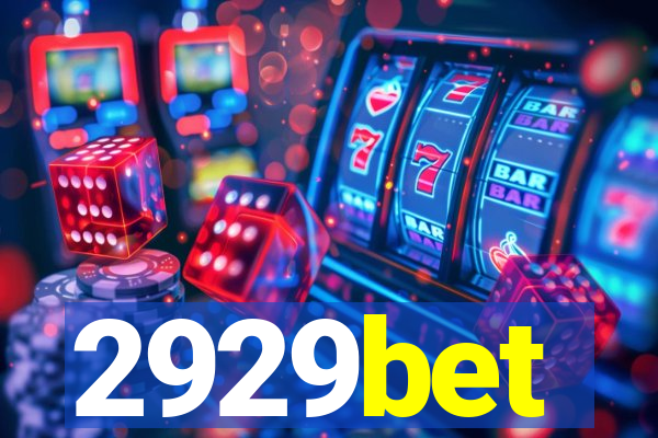 2929bet