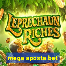 mega aposta bet