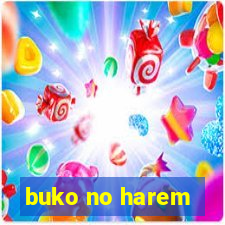 buko no harem