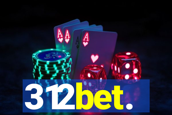 312bet.