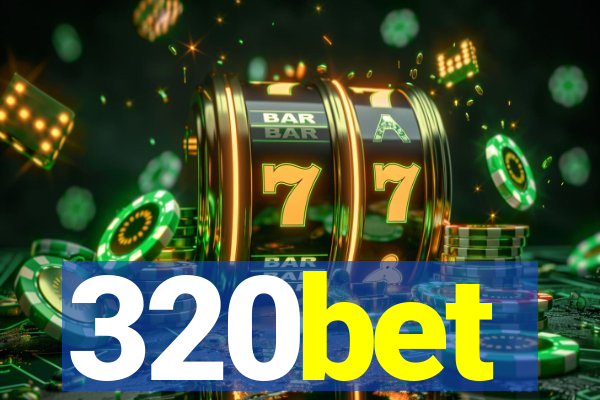 320bet