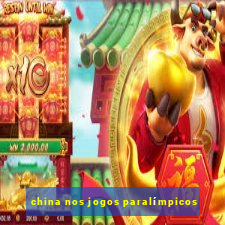 china nos jogos paralímpicos