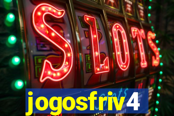 jogosfriv4