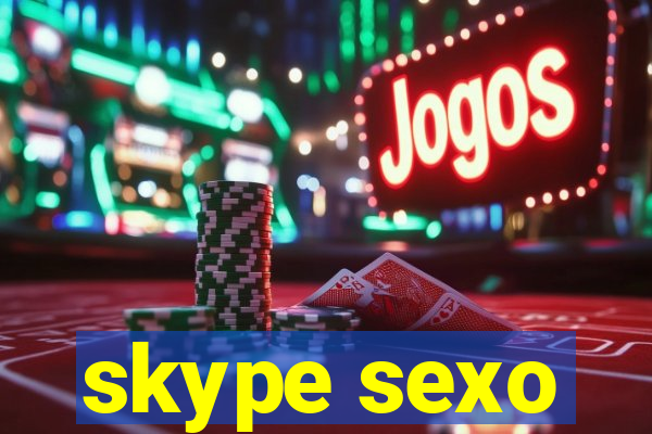 skype sexo