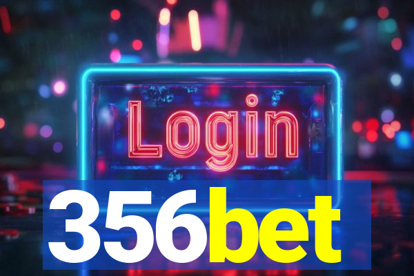 356bet