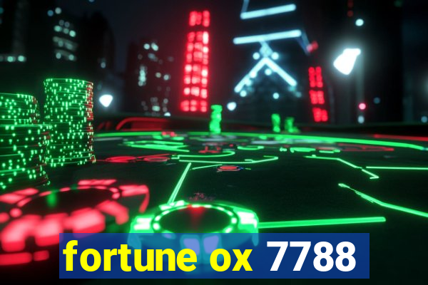 fortune ox 7788