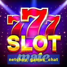 netshop games chat ao vivo