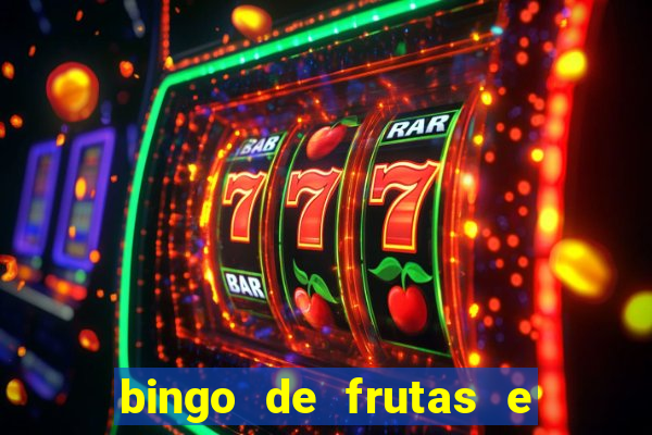 bingo de frutas e legumes para imprimir