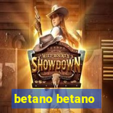 betano betano