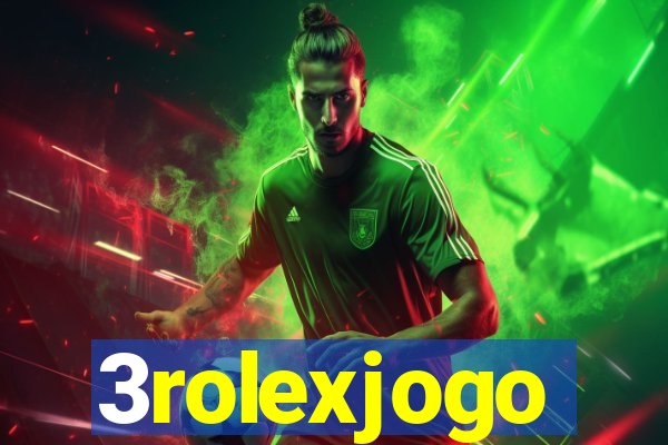 3rolexjogo