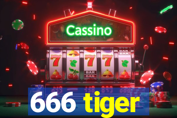 666 tiger