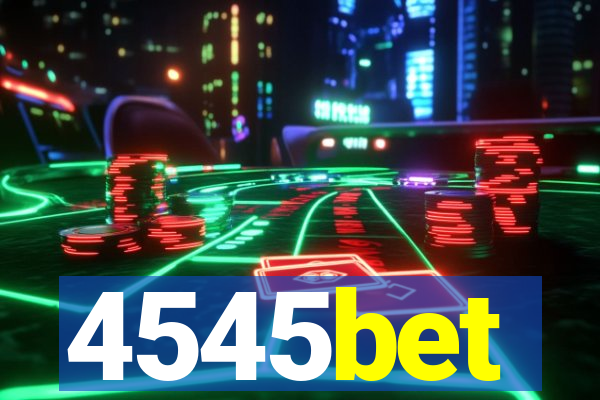 4545bet