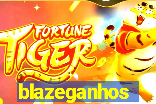 blazeganhos