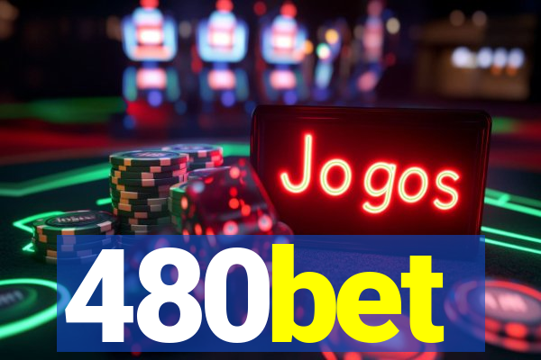 480bet