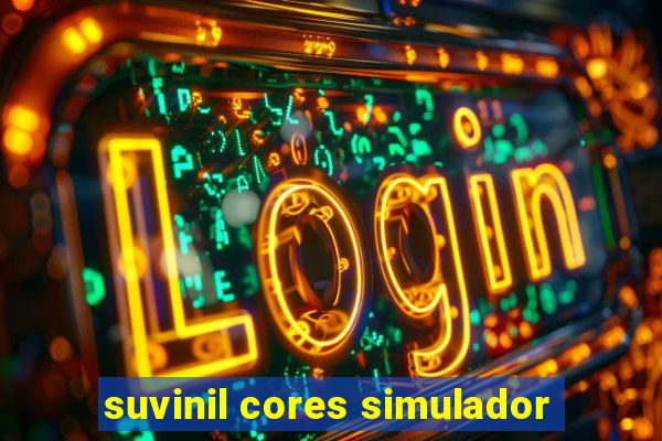 suvinil cores simulador