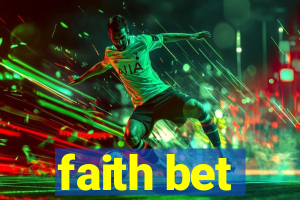 faith bet