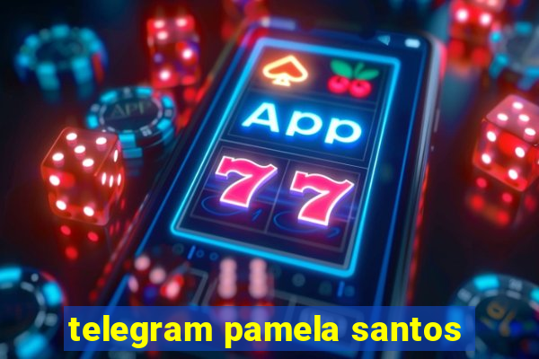 telegram pamela santos