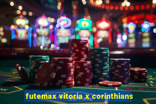 futemax vitoria x corinthians