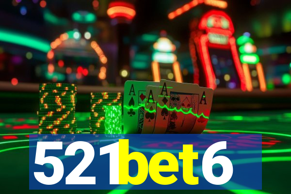 521bet6