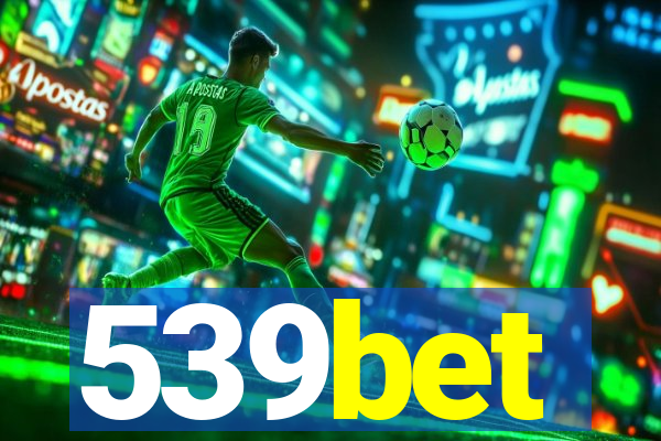 539bet