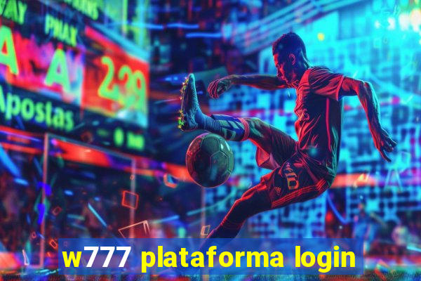 w777 plataforma login