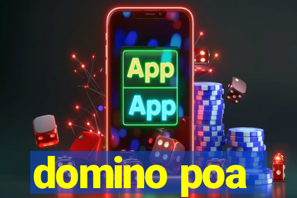 domino poa