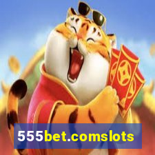 555bet.comslots