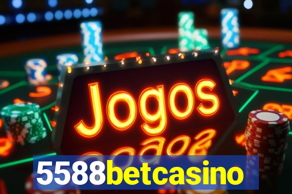 5588betcasino