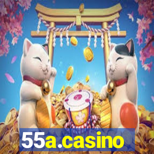 55a.casino