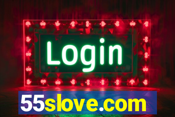 55slove.com