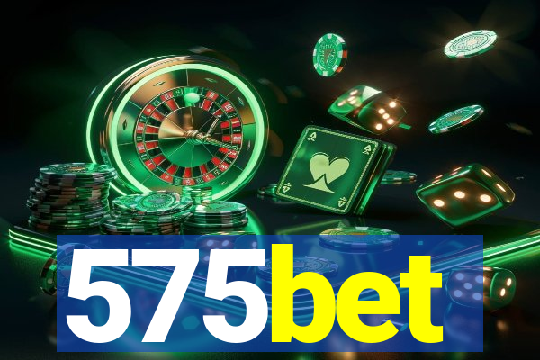 575bet