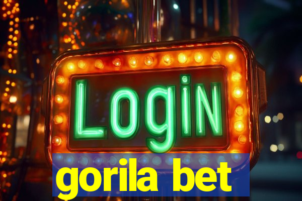 gorila bet